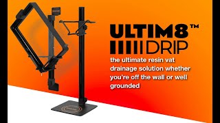 ULTIM8™ DRIP - Hands Free Resin Vat Draining