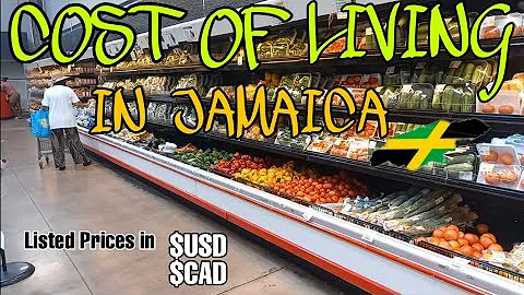 COST OF LIVING IN JAMAICA 2022 COMPARED TO USD & C...