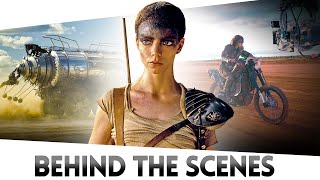 Furiosa: A Mad Max Saga  Behind the Scenes