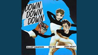 DOWN DOWN DOWN