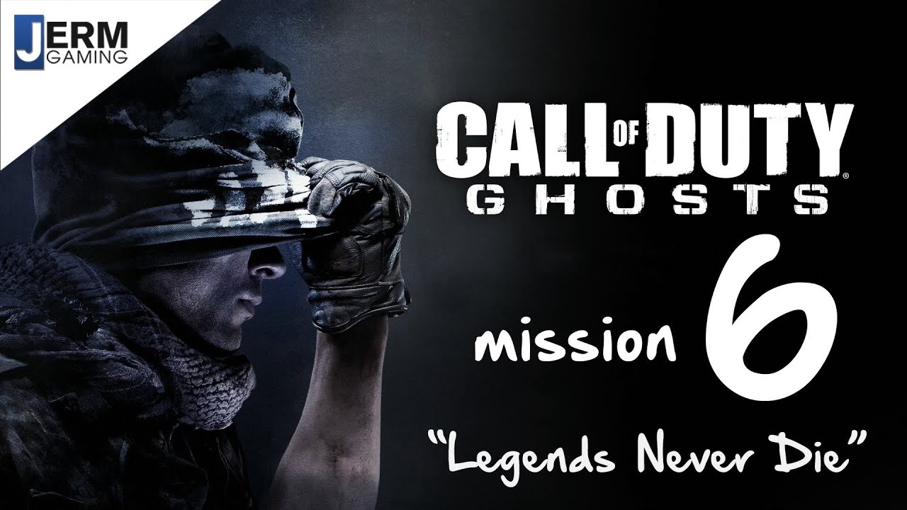 Call of Duty Ghosts Mission 6: "Legends Never Die" Walkthrough NO COMMENTARY (1080P Ultra)