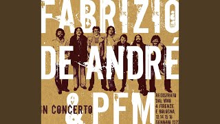 Video thumbnail of "Fabrizio De André - Giugno '73 (Live remastered 2007)"