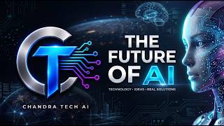 CHANDRA TECH AI — The Future Starts Here | Official Channel Trailer