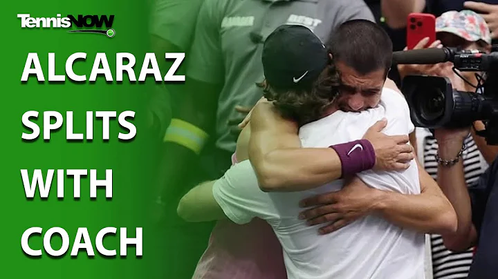 Alcaraz Splits with Coach