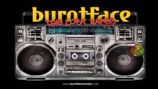 BURNTFACE MIXTAPE : The Lost Tapes vol. 1