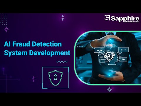 Build Your AI Fraud Detection System with Experts at Sapphire Software Solution - video from Sapphire Software Solution