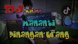 Dj Minang Mananti Pinangan Urang - Vanny Vabiola X nedproject || Minang Remix