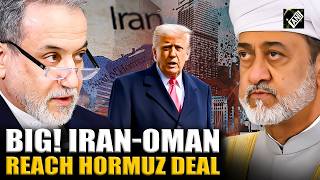 Big! Iran-Oman reach Strait of Hormuz deal; What’s of Trump? Know in detail