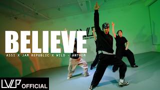 Assi x Jam Republic x WILD - Anthem / Choreography by BELIEVE