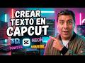 Como Hacer Texto En CapCut para Vídeos Virales y Canales Automatizados [Version PC]