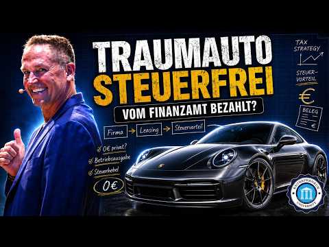 Your dream car paid for by the tax office! - Leo Gärtner