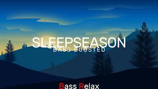 Download Lagu Slen - Sleepseason (Bass Boosted) MP3