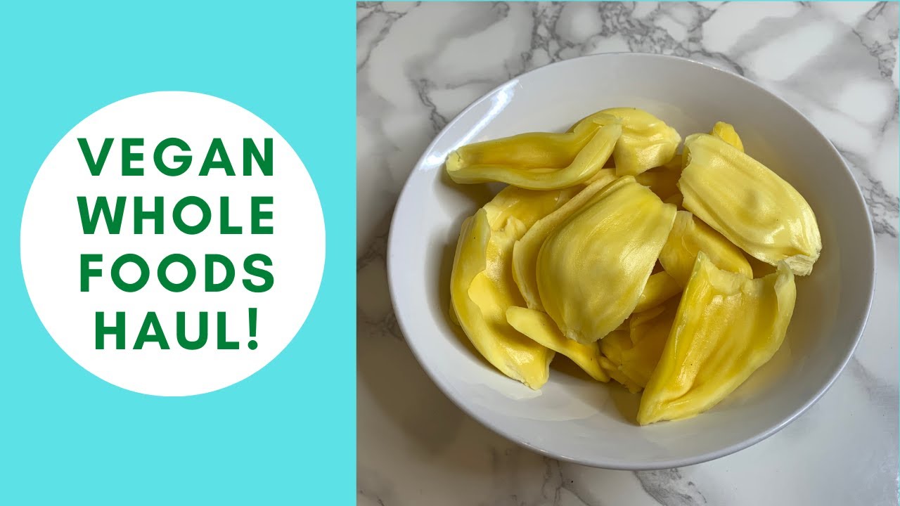 Whole Foods Haul 2021| Vegan/WFPB/Plant-Based/Starch Solution/ Food Staples