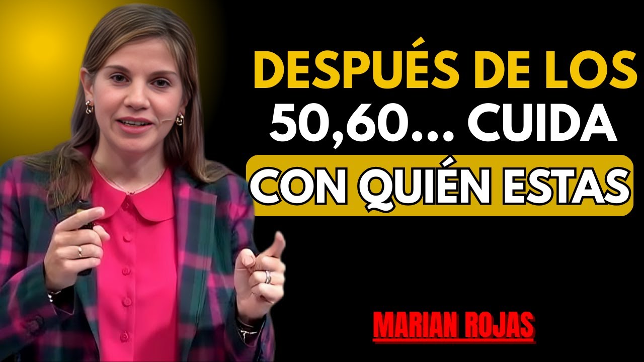People You Should Avoid After 50, 60... Years Old | Marian Rojas Estapé