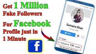 how to get 1 million followers on facebook | facebook fake followers 2022 | facebook tricks 2022