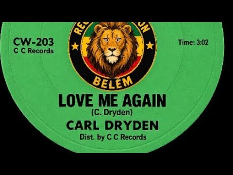 Carl Dryden - Love Me Again | 197X