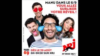 Émission spéciale Manu dans le 6/9 sur NRJ