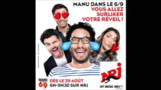 Émission spéciale Manu dans le 6/9 sur NRJ