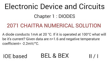 2071 chaitra Numerical solution of EDC chapter 1 DIODES || IOE BEL & BEX