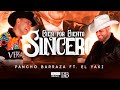 100% SINCERO - Pancho Barraza & Luis Alfonso Partida EL Yaki - Video Oficial 2021