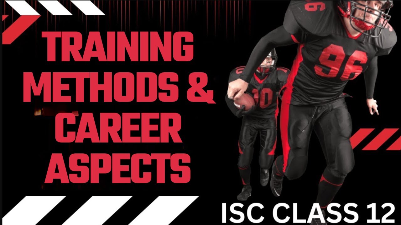 TRAINING METHODS & CAREER ASPECTS OF PHYSICAL EDUCATION | P.Ed ISC 2024 ...
