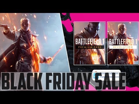 HUGE Black Friday Battlefield 1 Sale! | 70% Off! - Battlefield 1