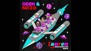 Oden & Fatzo - Lauren (I Can_t Stay Forever) (OIBAF&WALLEN Remix)
