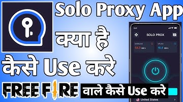 Solo Proxy ।। Solo Proxy Kaise Use Kare ।। how to use solo proxy app ।। solo proxy app