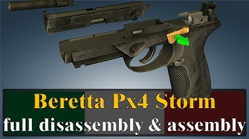 Beretta Px4 Storm: full disassembly & assembly | World of Guns