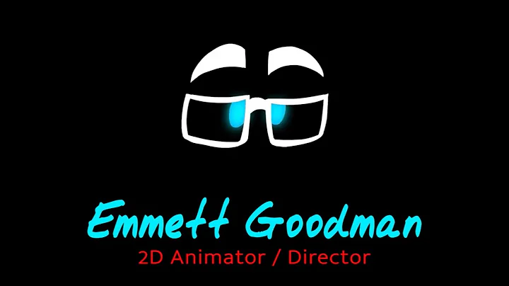 Emmett Goodman Animation Reel