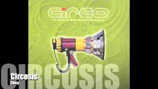 Circo - Circosis