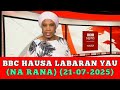 Bbc Hausa Labaran Yau 2025 Bbc Hausa Labaran Yau 2025