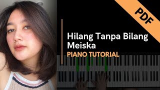 Hilang Tanpa Bilang - Meiska (Piano Tutorial + Not Angka)