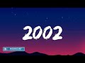 Anne-Marie - 2002 (Lyrics)