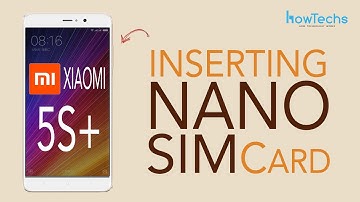 Xiaomi Mi 5s Plus - How to Change the SIM Cards