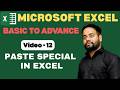 Video-12 | Paste Special in Excel | Excel Tutorial Basic to Advance in Hindi