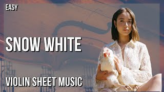 Violin Sheet Music: How to play Snow White by Laufey