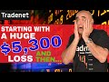 Huge Day Trading Loss! - $5,300 and then...