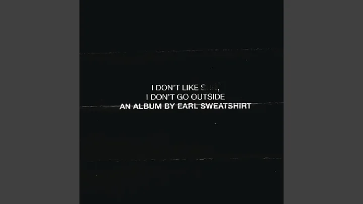 Earl Sweatshirt