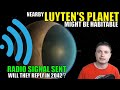 Luyten's Planet Might Be Habitable, Radio Signal Sent, ETA 2042