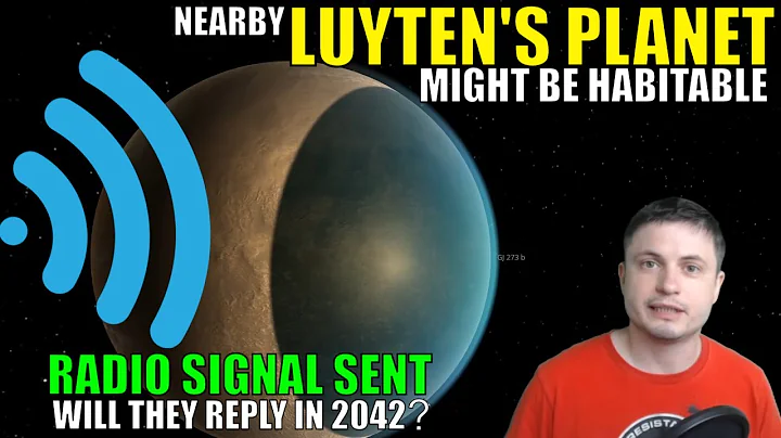 Luyten's Planet Might Be Habitable, Radio Signal Sent, ETA 2042