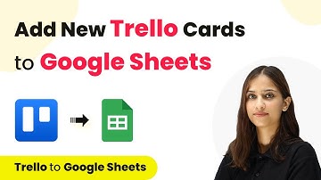 Instantly Add New Trello Cards to Google Sheets | Trello Google Sheets Integration