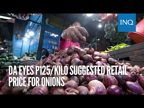 DA eyes P125/kilo suggested retail price for onions