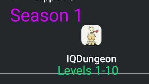 IQ Dungeon Walkthrough [ Levels 1-10]