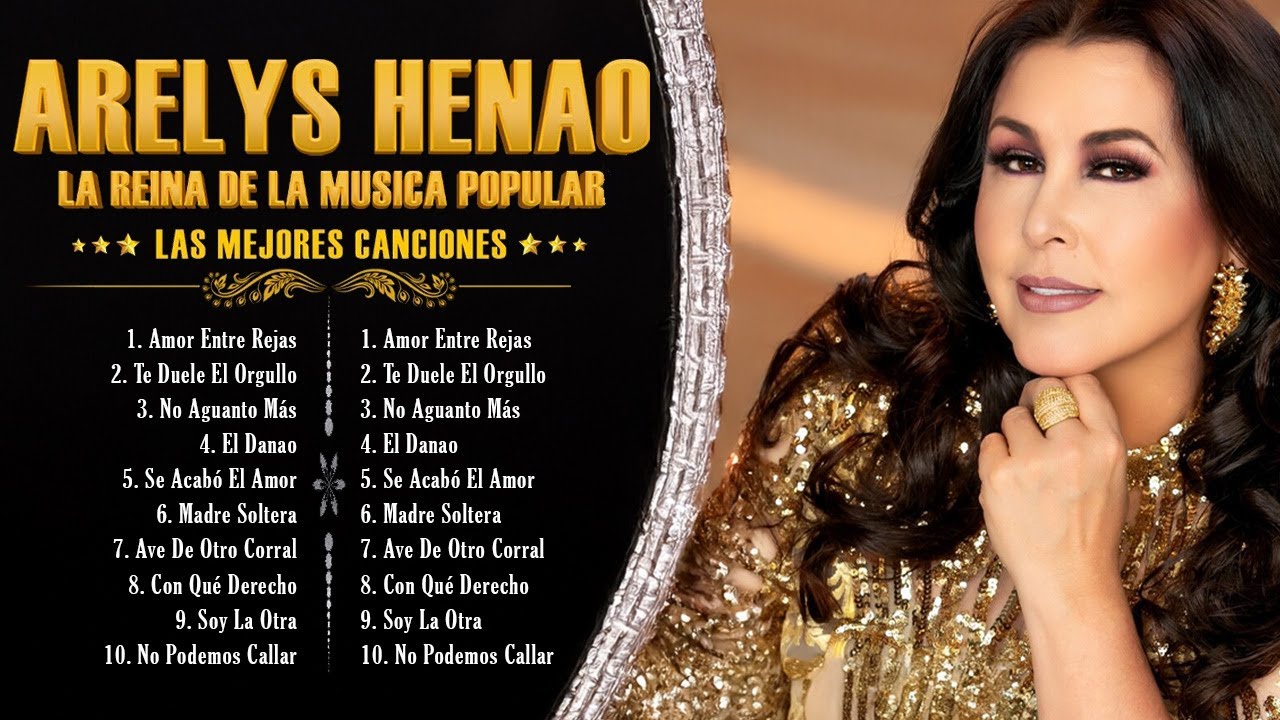 Mix de Arelys Henao 🌹 Las 20 Grandes Exitos De Arelys Henao 🌹 Rancheras Musica Popular