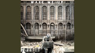 Wake Me Up