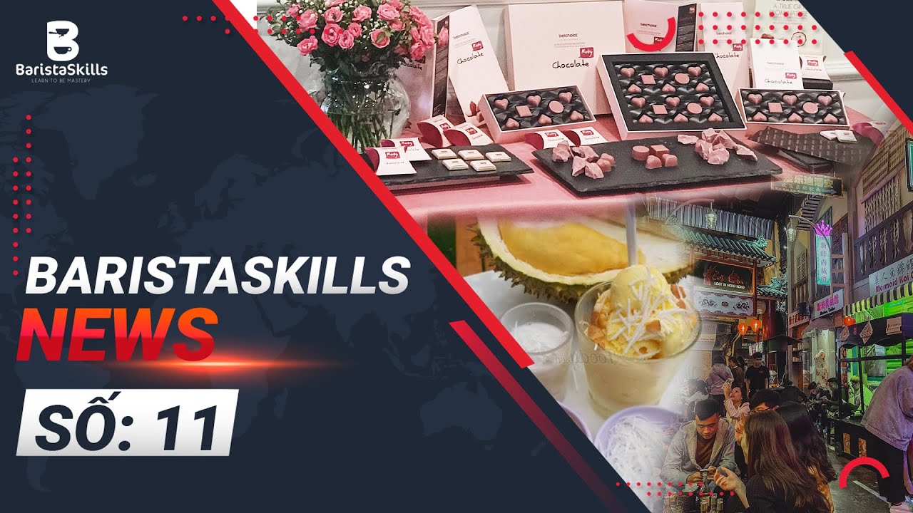 [BARISTA SKILLS] BS NEWS 11: Xuyên không Hongkong giữa lòng Hà Nội, Ruby chocolate hồng quyến rũ