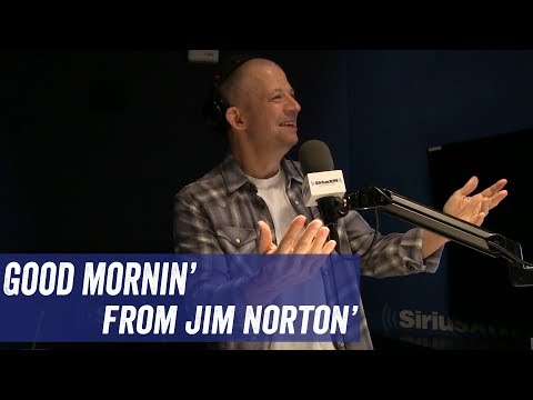 Good Mornin' from Jim Norton'
