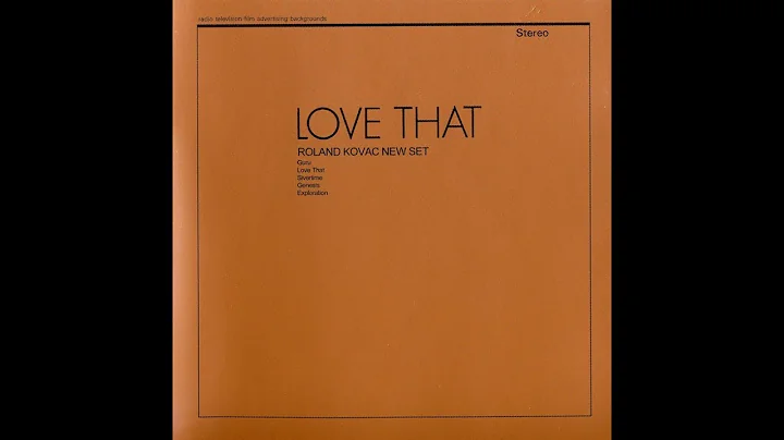 Roland Kovac New Set,  Love That 1972 (vinyl record)