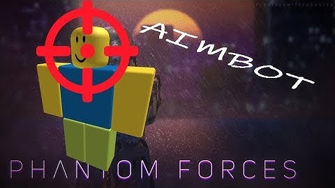 ✅OP✅ 🔥WORKING🔥 ✔  PHANTOM FORCES SCRIPT  ✔ 📜